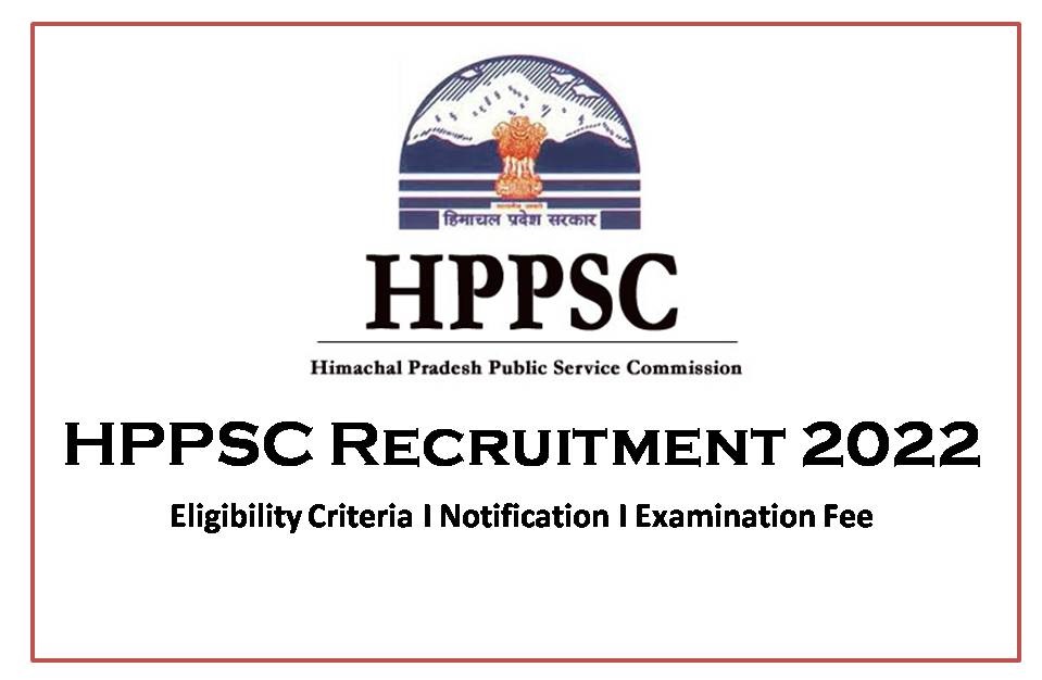 HPPSC Recruitment 2022 I Infobuzzadda